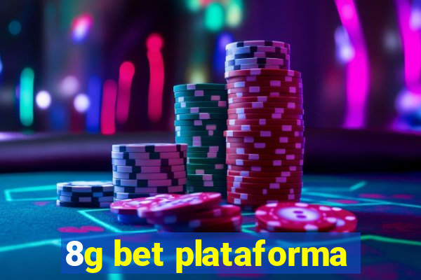 8g bet plataforma